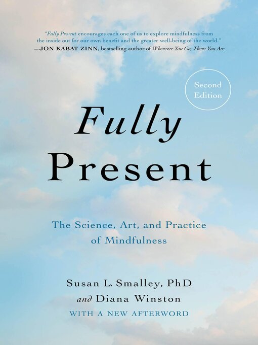 Title details for Fully Present by Susan L. Smalley - Wait list
